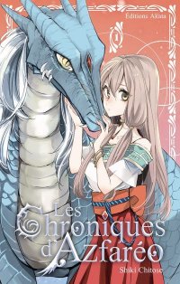 Les chroniques d'Azfar�o T.1