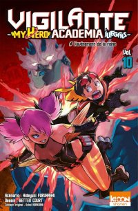 Vigilante - My hero academia illegals T.10