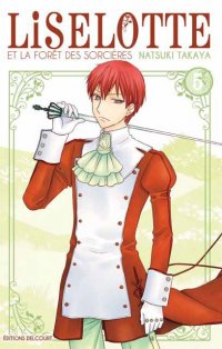 Liselotte et la for�t des sorci�res T.5