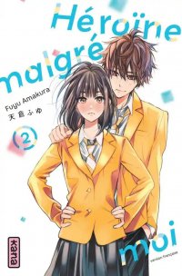 Heroine malgr� moi T.2
