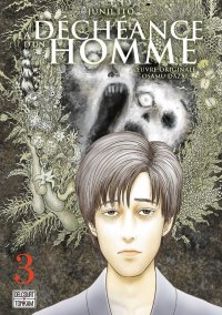 La d�ch�ance d'un homme T.3
