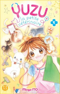 Yuzu, la petite v�t�rinaire T.1