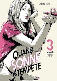 Quand sonne la temp�te T.3