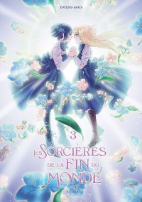 Les sorci�res de la fin du monde T.3