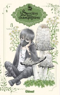 La sorci�re aux champignons T.3