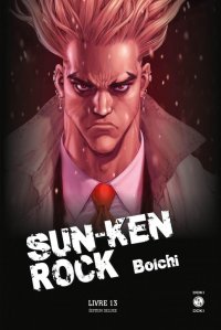 Sun Ken Rock - �dition deluxe T.13