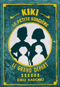Kiki la petite sorci�re - Roman T.6