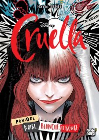 Cruella - P�riode noire, blanche et rouge