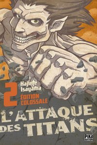 L'attaque des Titans - �dition colossale T.2