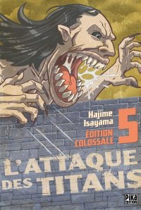 L'attaque des Titans - �dition colossale T.5