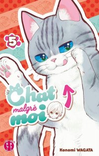 Chat malgr� moi T.5