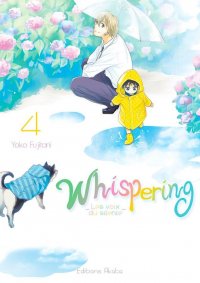 Whispering les voix du silence T.4