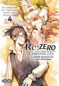 Re:Zero - Chronicles la ballade amoureuse de la lame d�moniaque T.4