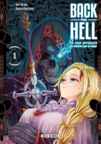 Back from hell - le sage pers�cut� se r�incarne pour se venger T.1