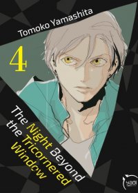 The night beyond the tricornered window T.4