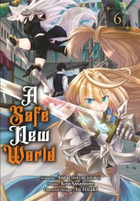 A safe new world T.6