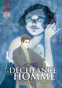 La d�ch�ance d'un homme T.2