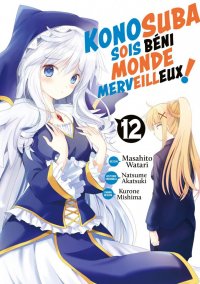 Konosuba - sois b�ni monde merveilleux T.12