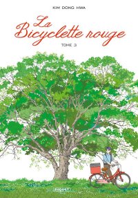 La bicyclette rouge T.3