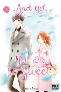 And yet, you are so sweet T.3