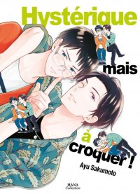 Hyst�rique mais � croquer