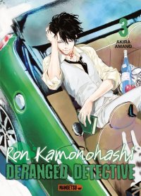 Ron Kamonohashi - deranged detective T.3