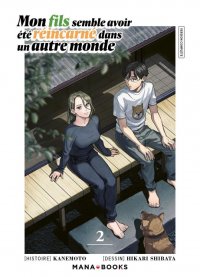 Mon fils semble avoir �t� reincarn� dans un autre monde T.2