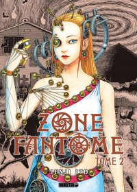 Zone fant�me T.2