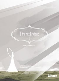 L'�re des cristaux T.12