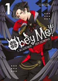 Obey me - l'acad�mie des d�mons T.1