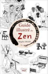 Guide illustr� du zen