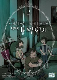 Le chateau solitaire dans le miroir T.2