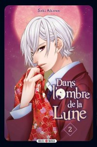 Dans l'ombre de la lune T.2