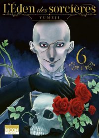 L'�den des sorci�res T.6