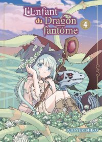 L'enfant du dragon fant�me T.4