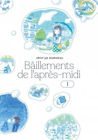 B�illements de l'apr�s-midi T.1