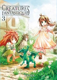 Cr�atures fantastiques T.3