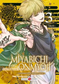 Miyabichi no onmy�ji - l'exorciste h�r�tique T.3