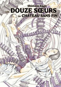 Les douze soeurs du ch�teau sans fin