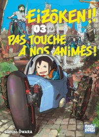 Eiz�ken ! pas touche � nos anim�s T.3