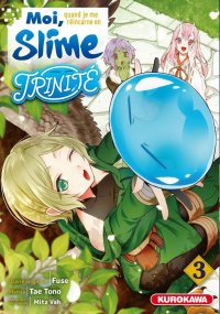 Moi quand je me r�incarne en slime - Trinit� T.3