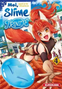Moi quand je me r�incarne en slime - Trinit� T.4