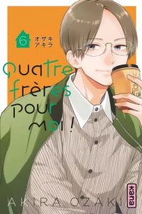 Quatre fr�res pour moi T.6