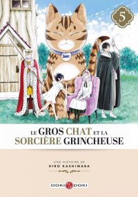 Le gros chat et la sorci�re grincheuse T.5