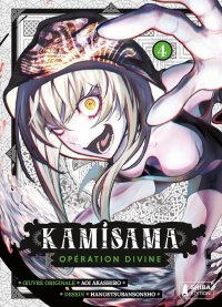 Kamisama op�ration divine T.4