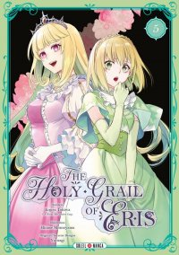 The holy grail of eris T.5