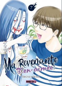 Ma revenante bien-aim�e T.7