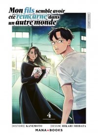 Mon fils semble avoir �t� reincarn� dans un autre monde T.4