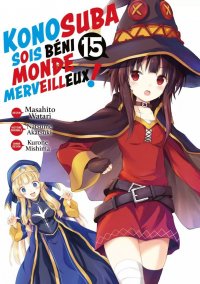 Konosuba - sois b�ni monde merveilleux T.15