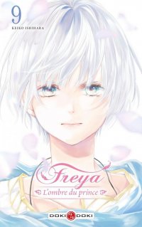 Freya - l'ombre du prince T.9